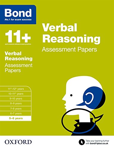Bond 11+: Verbal Reasoning: Assessment Papers: 5-6 years